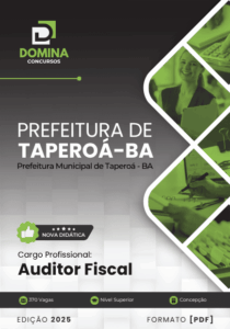 Apostila Auditor Fiscal Taperoá BA 2025: Domine os Estudos para o Sucesso!