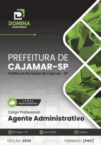Apostila Completa para Agente Administrativo – Cajamar SP 2026: Prepare-se para o Sucesso