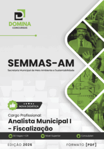 Apostila Completa para Analista Municipal de Fiscalização – SEMMAS AM 2026