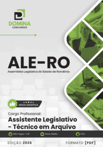 Apostila Completa para Assistente Legislativo Técnico em Arquivo – ALE RO 2026