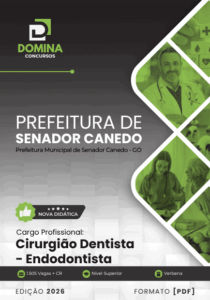 Apostila Completa para Cirurgiões Dentistas e Endodontistas – Senador Canedo 2026