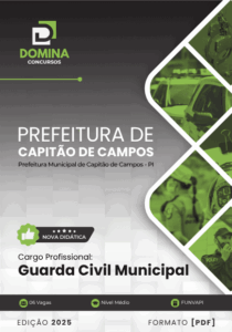 Apostila Completa para Concurso da Guarda Municipal de Capitão de Campos – 2025