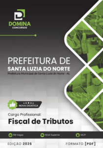 Apostila Fiscal de Tributos 2026: Santa Luzia do Norte, AL – Guia Completo e Atualizado