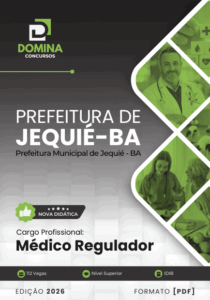 Apostila Médico Regulador Jequié BA 2026: Prepare-se para o Sucesso na Carreira!