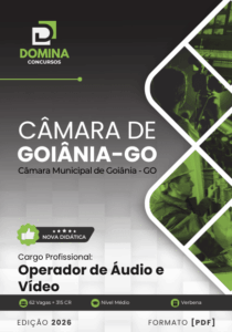 Apostila Profissional: Operador de Áudio e Vídeo – Câmara Goiânia GO 2026