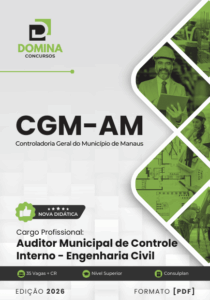 Apostila de Auditoria de Controle Interno em Engenharia Civil – CGM AM 2026