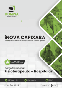 Apostila de Fisioterapia Hospitalar iNOVA Capixaba 2026: Conteúdos e Práticas Atuantes