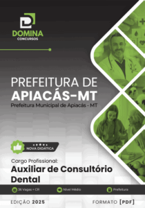 Apostila de Formação para Auxiliar de Consultório Dental – Apiacás, MT 2025