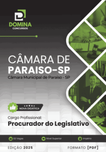 Apostila do Procurador do Legislativo – Câmara Municipal de Paraíso/SP 2025