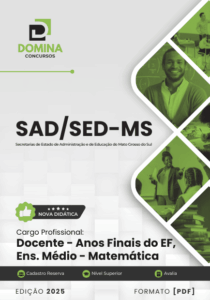 Apostila do Professor de Matemática – SAD SED MS 2025: Conteúdos e Metodologias Educacionais