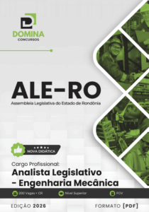 Apostila para Analista Legislativo – Engenharia Mecânica ALE RO 2026: Guia Completo