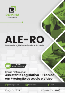 Apostila para Assistente Legislativo: Produção de Áudio e Vídeo – ALE RO 2026
