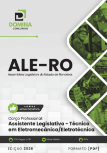 Apostila para Assistente Legislativo Técnico em Eletromecânica – ALE RO 2026