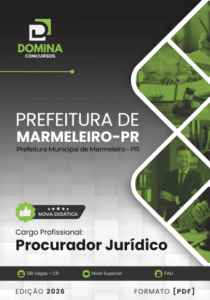 Apostila para Procurador Jurídico em Marmeleiro PR: Preparação 2026