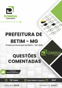 Descubra as 160 Questões Comentadas de Betim MG 2026: O que você precisa saber!