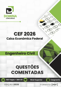 Dominando a Prova: 250 Questões Comentadas para Engenheiro Civil da Caixa 2026