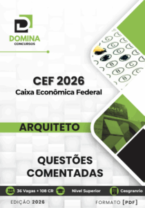 Domine 230 Questões Comentadas: Arquiteto Caixa Econômica Federal 2026!