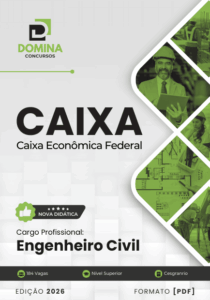 Domine a Apostila do Engenheiro Civil da CEF 2026 e Conquiste sua Aprovação!