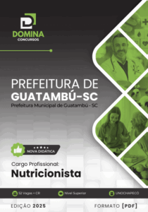 Transforme sua Saúde em 2025: Apostila Nutricionista Guatambú SC é sua Aliada!