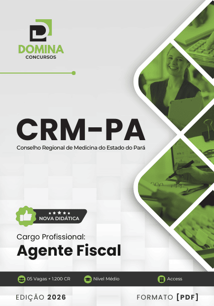 Apostila Completa para Agente Fiscal: CRM PA 2026 – Guia de Estudo e Preparação