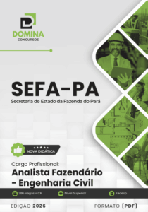 Apostila Completa para Analista Fazendário em Engenharia Civil – SEFA PA 2026