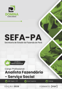 Apostila Completa para Analista Fazendário em Serviço Social SEFA PA 2026