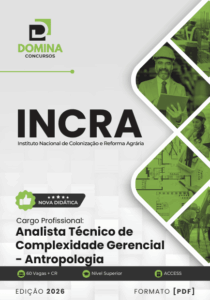 Apostila Completa para Analista Técnico em Antropologia – INCRA 2026: Prepare-se!