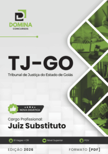 Apostila Completa para Juiz Substituto TJ GO 2026: Preparação e Conteúdo Essencial