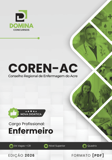 Apostila Profissional para Enfermeiros: Preparação COREN AC 2026 Apostila Profissional para Enfermeiros: Preparação COREN AC 2026