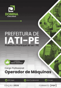 Apostila Profissional para Operador de Máquinas – IATI PE 2026: Conteúdo Completo