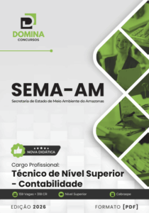 Apostila Técnica de Contabilidade para Nível Superior – SEMA AM 2026: Guia Completo