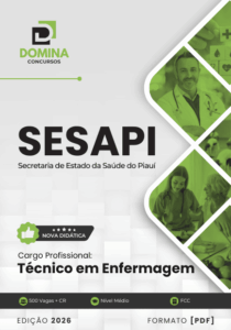 Apostila Técnica em Enfermagem SESAPI 2026: Guia Completo de Formação Profissional
