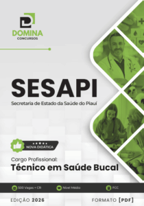 Apostila Técnica em Saúde Bucal SESAPI 2026: Guia Completo para Profissionais