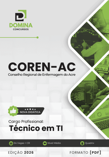 Apostila Técnica em TI – COREN AC 2026: Guia Completo para Profissionais da Saúde Apostila Técnica em TI – COREN AC 2026: Guia Completo para Profissionais da Saúde
