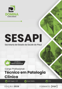 Apostila Técnico em Patologia Clínica SESAPI 2026: Conteúdos Essenciais e Atualizações