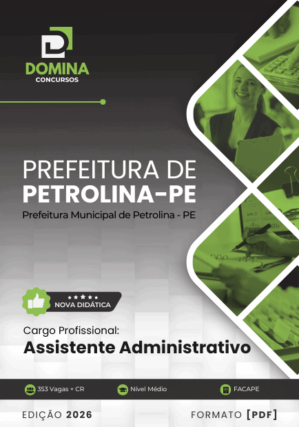 Apostila de Assistente Administrativo: Preparação Profissional em Petrolina, PE 2026 Apostila de Assistente Administrativo: Preparação Profissional em Petrolina, PE 2026