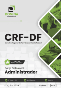 Apostila do Administrador CRF DF 2026: Preparação Completa para o Certame