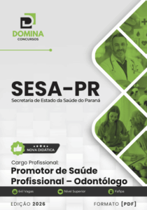 Apostila do Promotor de Saúde: Profissional Odontólogo SESA PR 2026