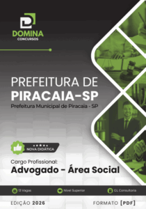 Apostila para Advogados: Práticas e Legislação na Área Social em Piracaia-SP 2026