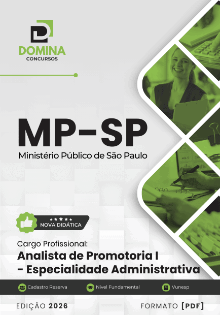 Apostila para Analista de Promotoria Administrativa – MP SP 2026: Conteúdo Completo
