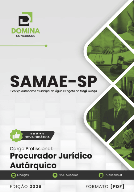 Apostila para Procurador Jurídico – Samae Mogi Guaçu SP 2026: Diretrizes e Conteúdo Essencial