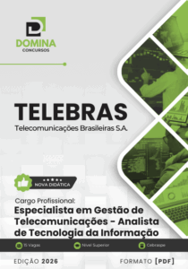 Conquiste sua Carreira: Apostila Especialista em Telecomunicações – TELEBRAS 2026