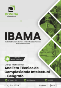 Dominando o Futuro: Apostila de Análise Técnica para Geógrafo do IBAMA 2026