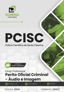 Domine a Perícia Criminal: Apostila de Áudio e Imagem PCI SC 2026 para Você!