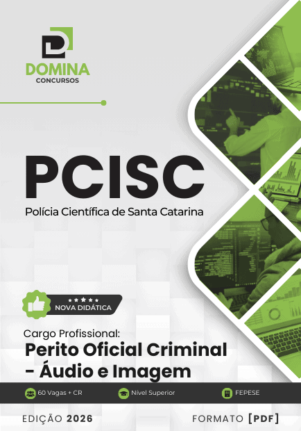 Domine a Perícia Criminal: Apostila de Áudio e Imagem PCI SC 2026 para Você!