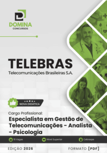 Domine as Telecomunicações: Apostila Especialista e Psicologia TELEBRAS 2026