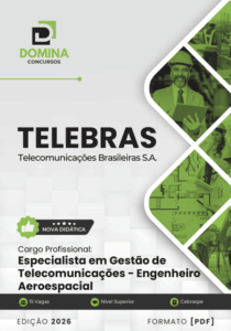 Domine as Telecomunicações: Apostila para Engenheiros Aeroespaciais TELEBRAS 2026