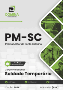 Prepare-se para o Futuro: Apostila Soldado Temporário PM SC 2026 – Conquiste sua Vaga!
