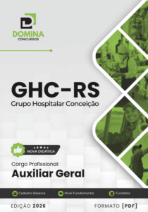 Apostila Auxiliar Geral GHC RS 2026: Guia Completo para Competências e Conteúdos