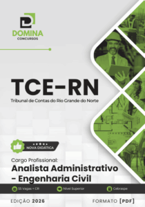 Apostila Completa para Analista Administrativo em Engenharia Civil – TCE RN 2026